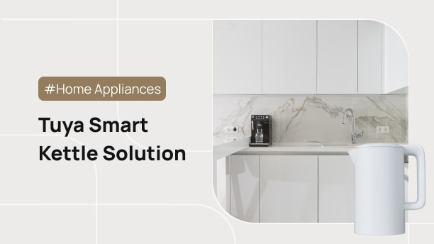 Smart Electric Kettle Solutions-Tuya Smart